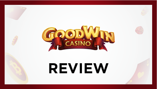 goodwin casino review bitcoinfy